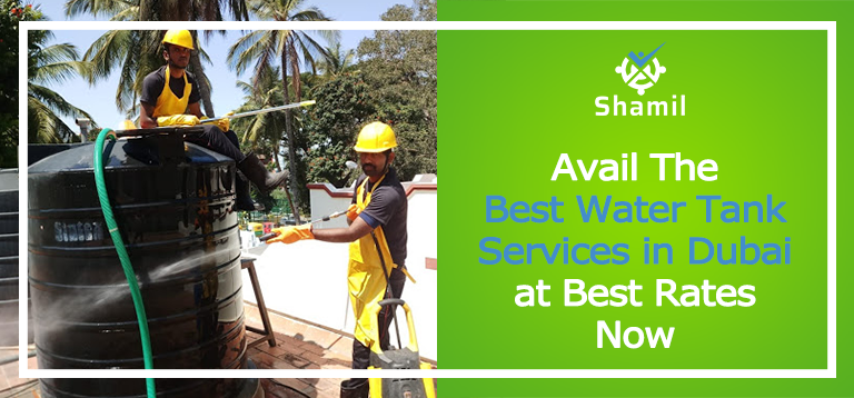 Avail the Best Water Tank Services in Dubai at Best Rates Now